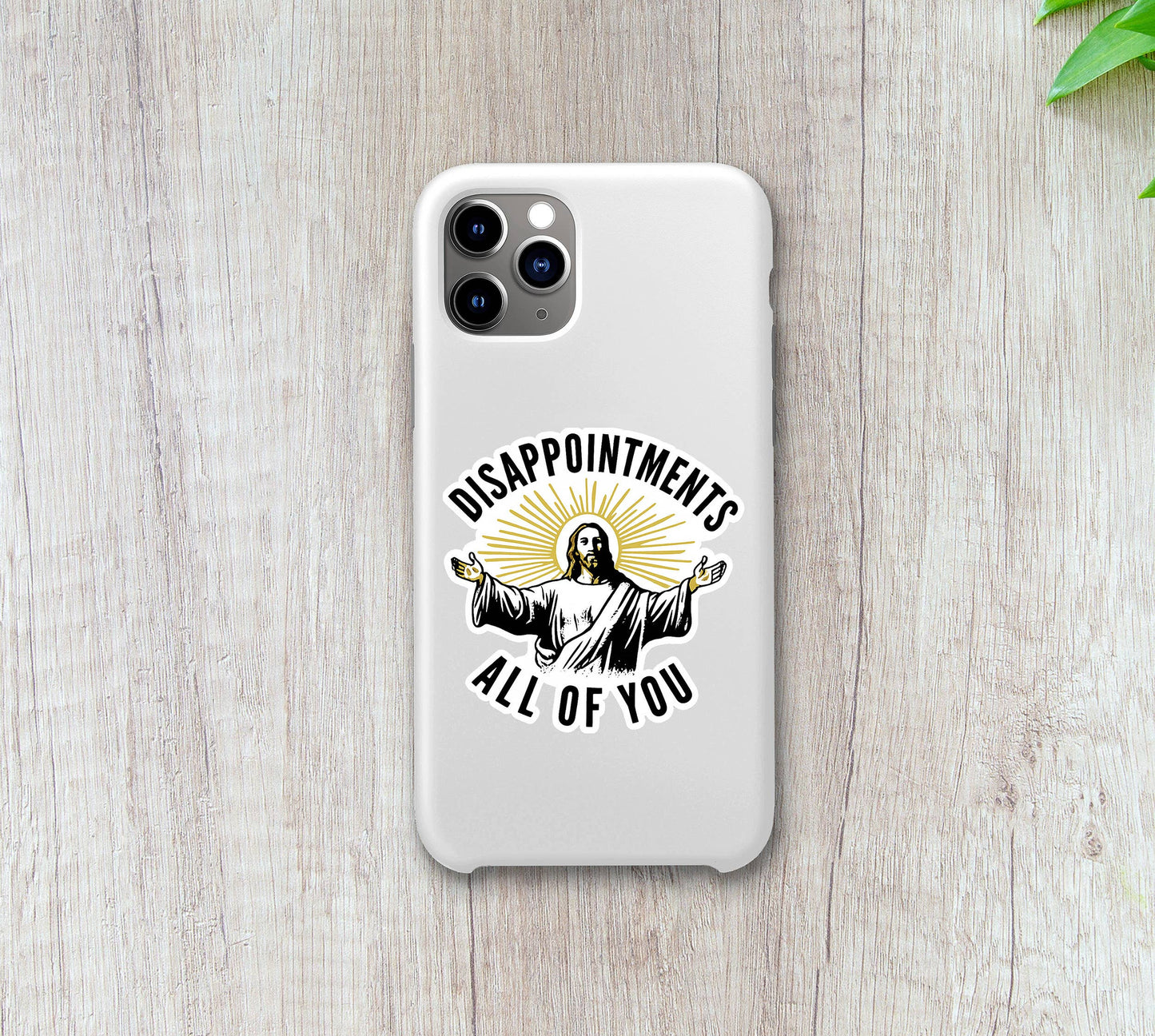 Disappointments, All of You – Vinyl Sticker: 2" tall