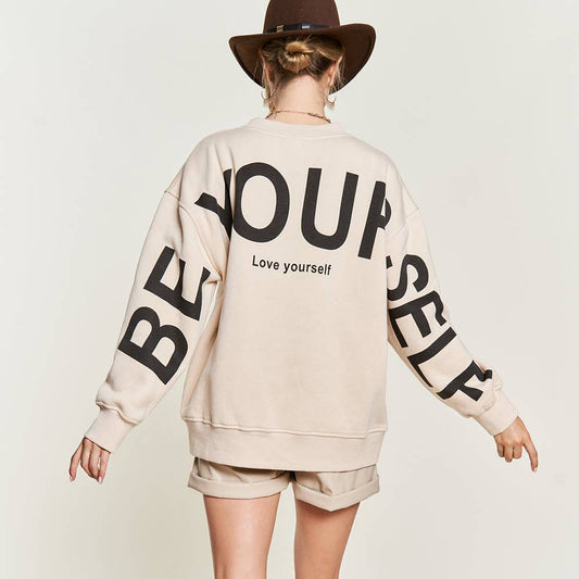 Be Yourself Sweatshirt: Beige